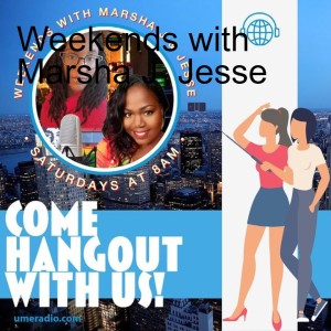 Weekends with Marsha J & Jesse Final Episode | New Season Coming Soon