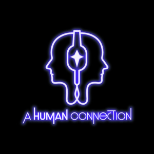 A Human Connection: Featured Guest Rachael Hurtado