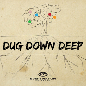 Dug Down Deep - The Waiting Room