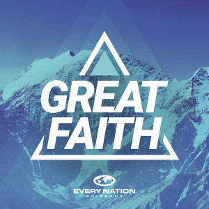 Great Faith - You Are Here