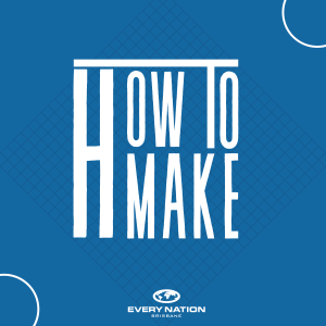 How To Make - Created to Workship