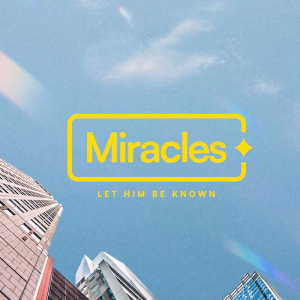 Miracles - 5 + 2 = 5000