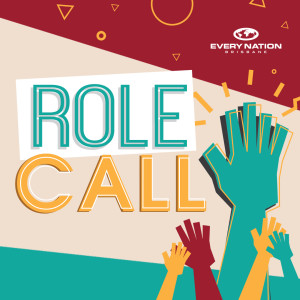 Role Call - Called or Driven