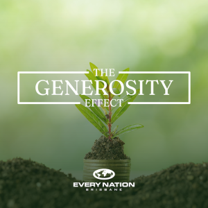 The Generosity Effect - Do You Wanna Build a Storehouse?