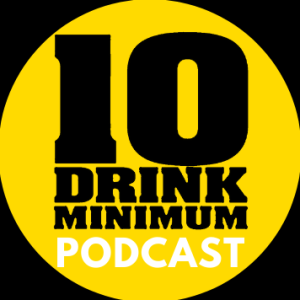 #30 Chris Burnett of 10 Drink Minimum Podcast