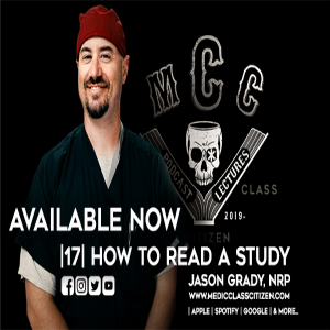 | 17 | How to Read a Study - Jason Grady, NRP