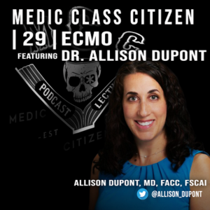 | 29 | Intro to ECMO, with Dr. Allison Dupont, FSCAI, FACC