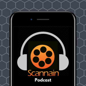 Scannain Podcast - #40 - 2019