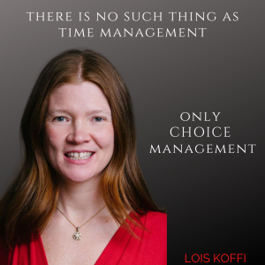 Time is on your side - 2021 success relies on choice management from within