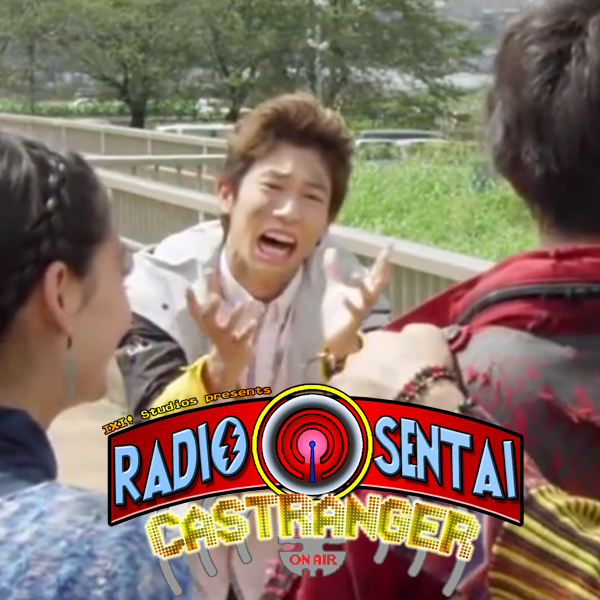 Radio Sentai Castranger [125] Right In the Bunghole