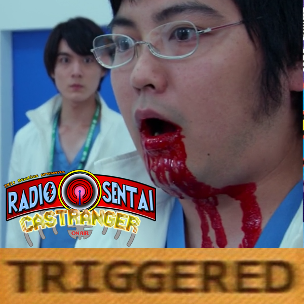 Radio Sentai Castranger [148] Triggered