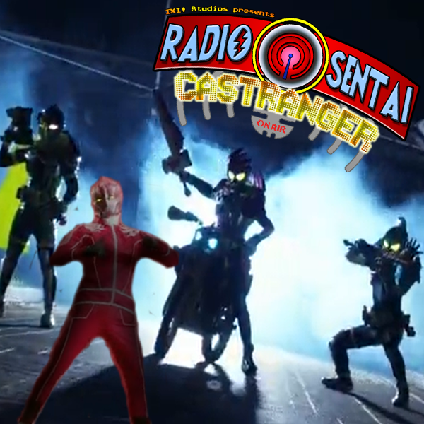 Radio Sentai Castranger [164] Dan Dan Revolution