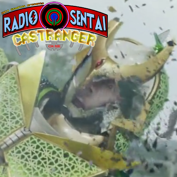 Radio Sentai Castranger [17] A Tangled Mess of Ignorance