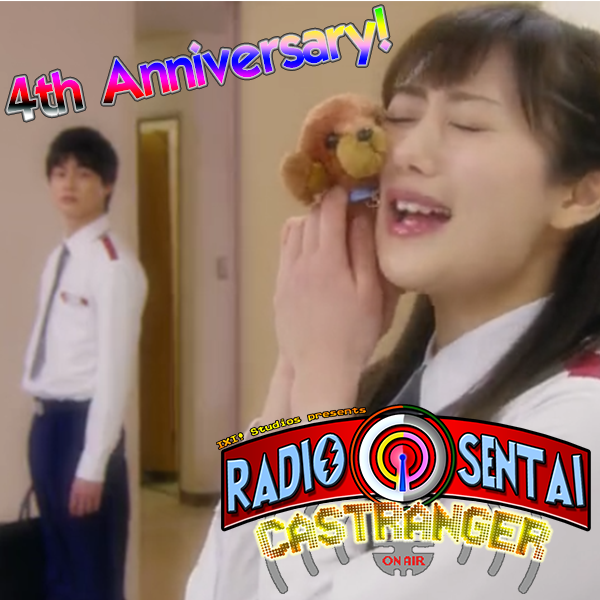 Radio Sentai Castranger [188] Four Years
