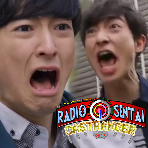 Radio Sentai Castranger [199] PatrenBlowNgo