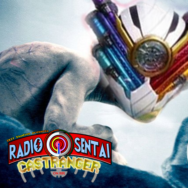 Radio Sentai Castranger [204] Dad-Build