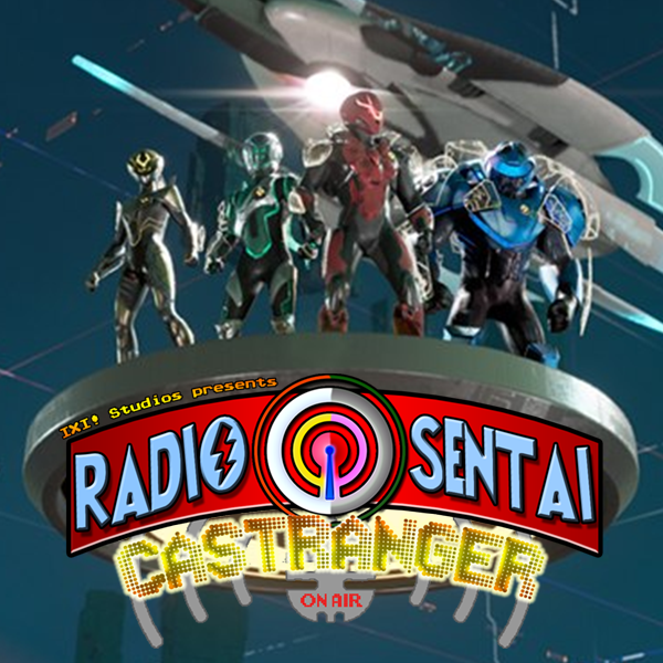 Radio Sentai Castranger [205] Savage Reboot