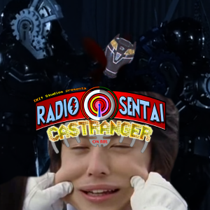 Radio Sentai Castranger [221] Gotta Go-Onger