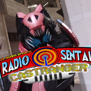 Radio Sentai Castranger [364] The Brothers Don and Igarashi