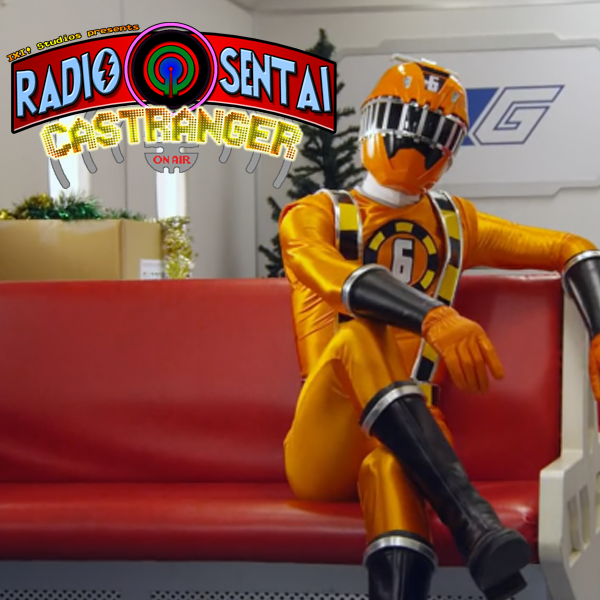 Radio Sentai Castranger [34] Just... Away