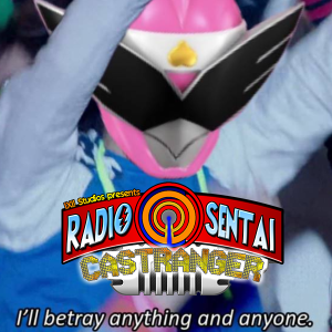Radio Sentai Castranger [385] Emo Driver