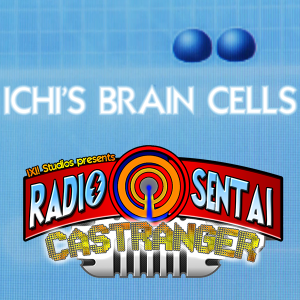 Radio Sentai Castranger [420] TTAFFBH