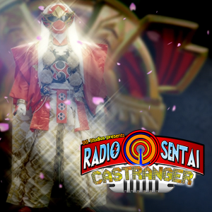 Radio Sentai Castranger [463] Ninjas In Time