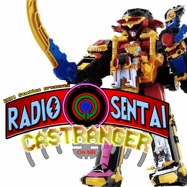 Radio Sentai Castranger [47] Dump Taisen