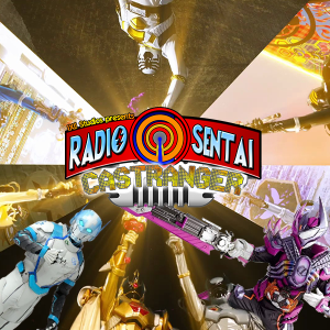 Radio Sentai Castranger [472] Beam Global, Stay Local