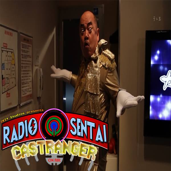 Radio Sentai Castranger [79] AfterVember (aka Castracists)