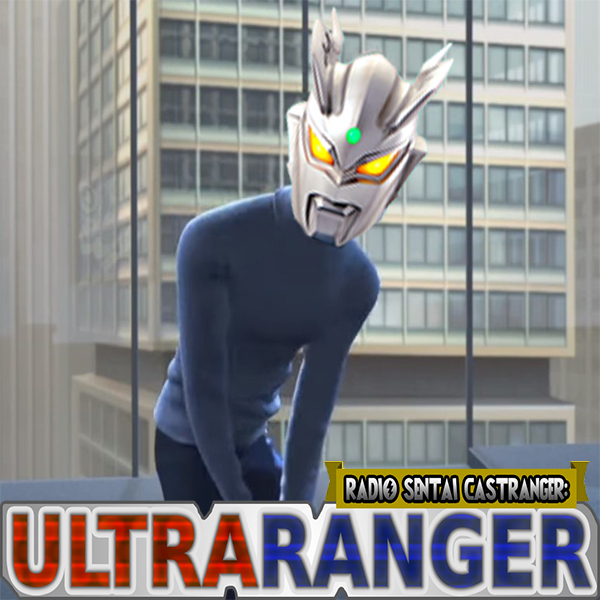 Ultraranger [21] WHERE’S MY ULTRAMAN