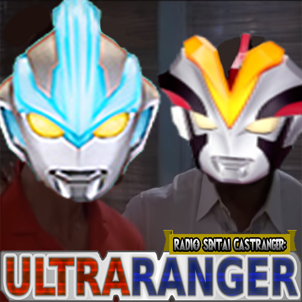 Ultraranger [32] WHAT IN THE FATHER OF ULTRA