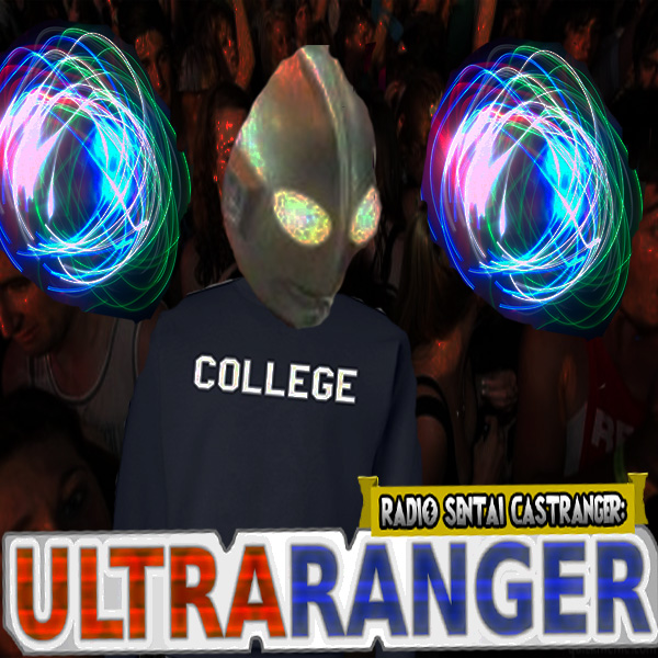 Ultraranger [07] He's an Ultra, Man