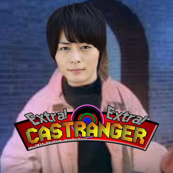 Extra! Extra! Castranger [137] Never Gonna Build You Up