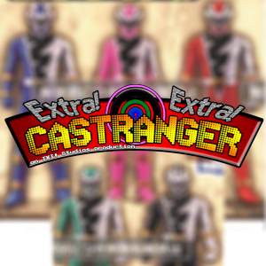 Extra! Extra! Castranger [162] Loopers and Scoopers (First Ryuusouger scans!)