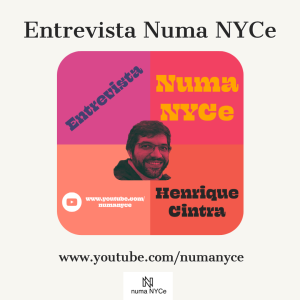 Henrique Cintra - Entrevista Numa NYCe 25/09/2020