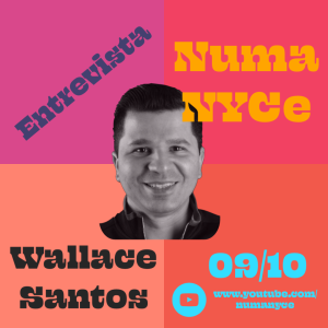 Wallace Santos - Maingear -Entrevista Numa NYCe 09/10/2020