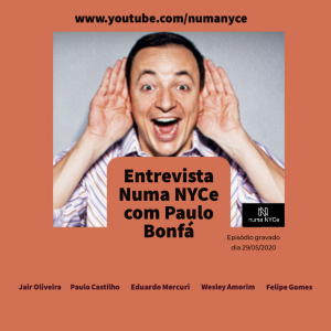 Entrevista Numa NYCe com Paulo Bonfá do dia 29/05/2020