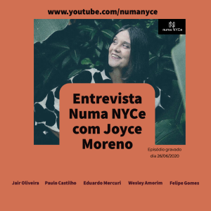 Joyce Moreno - Entrevista Numa NYCe 26/06/2020