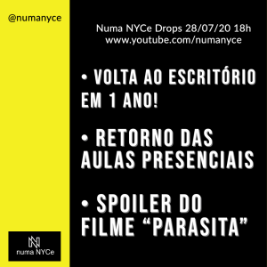 Volta ao escritório em 1 ano? - Retorno das aulas presenciais em NY e NJ - Numa NYCe Drops 28/07/2020