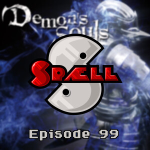 Demon’s Souls #99