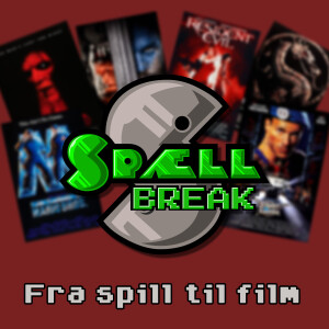 SpællBreak - Fra spill til film