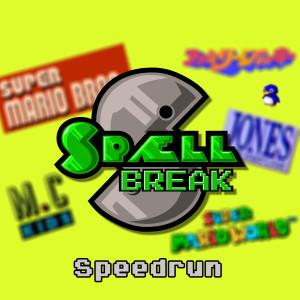 SpællBreak - Speedrun