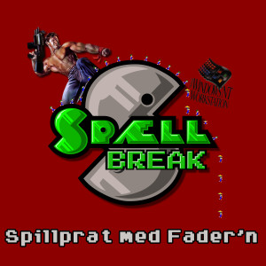 SpællBreak - Spillprat med Fadern