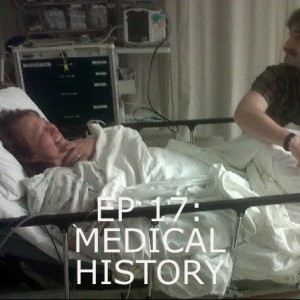 EP 17: MEDICAL HISTORY