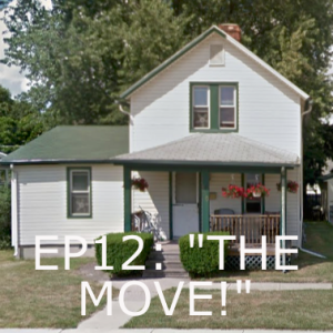 EP12: ”THE MOVE!”