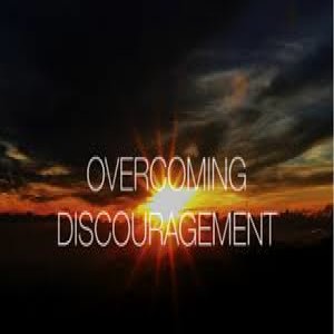 Hope Overcomes Discouragement