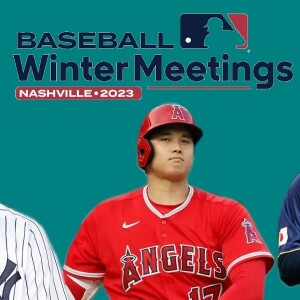 MLB Winter Meetings Recap + Thoughts on Free Agents