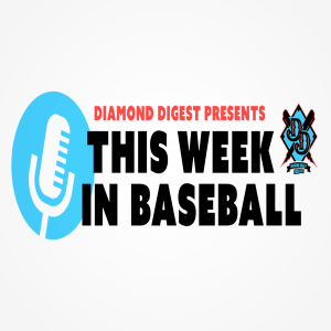 This Week in Baseball: Episode 3.5