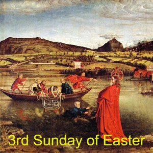 3rd Sunday of Easter